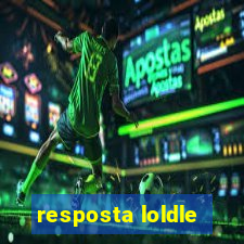 resposta loldle